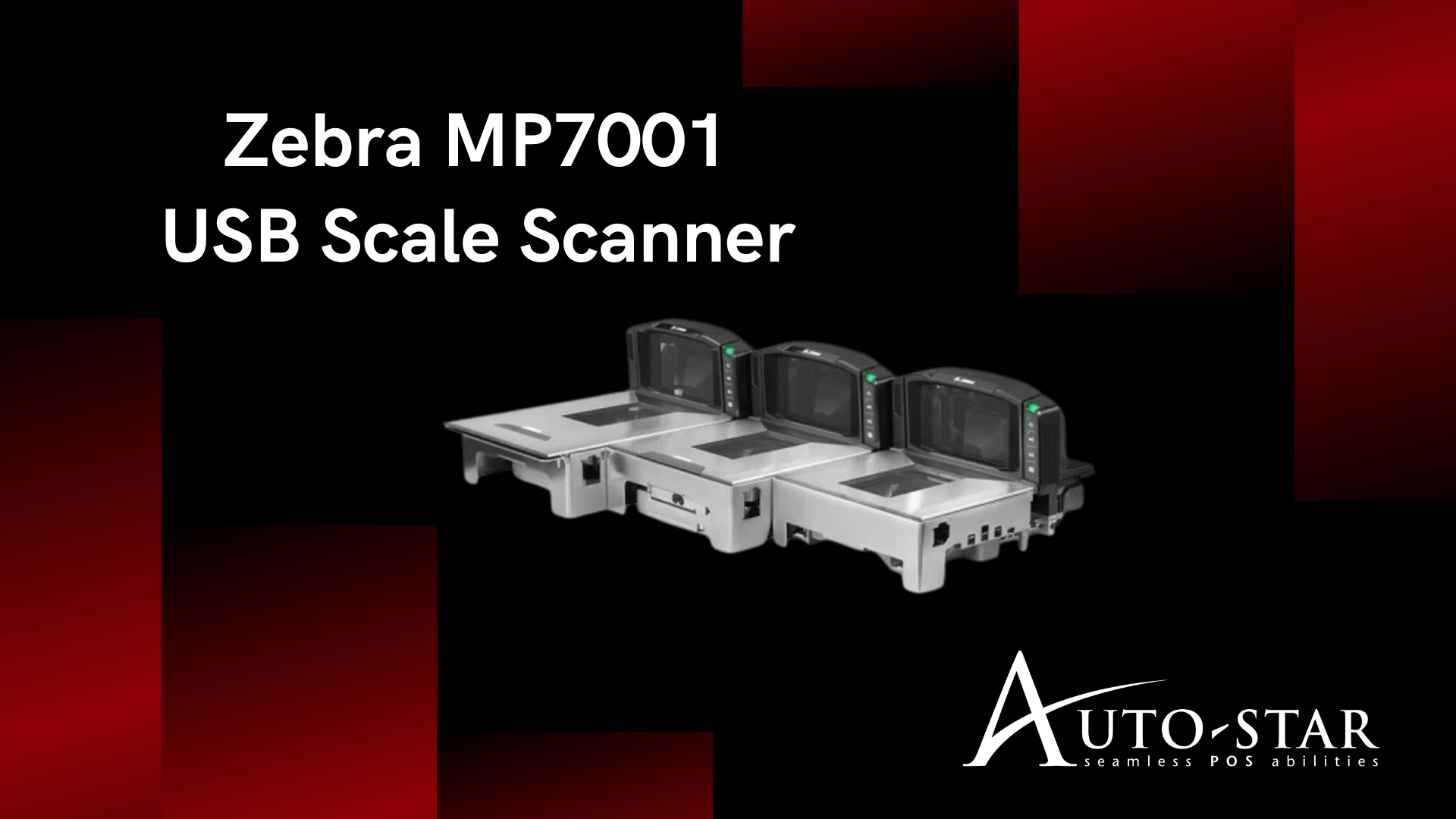 Zebra MP7001 USB scale scanner product image on a black and red background with the Auto-Star logo.